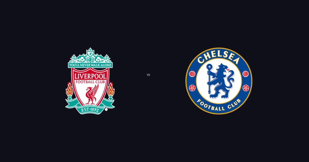 Liverpool FC vs Chelsea FC